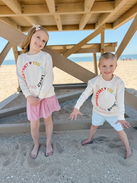 you are loved and important youth sweatshirt